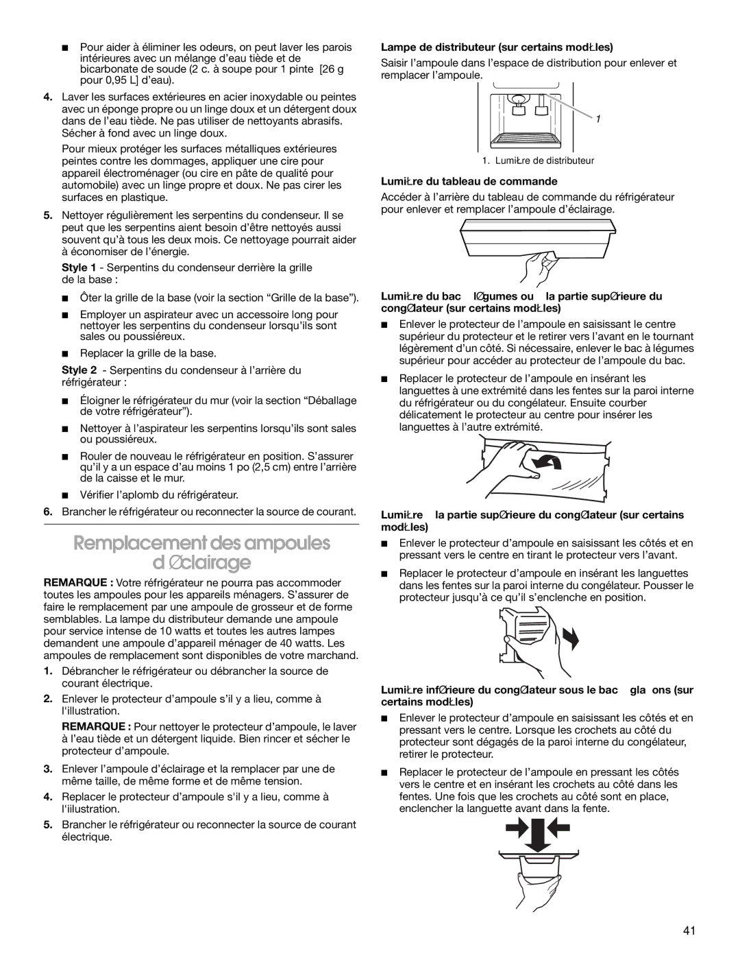 Whirlpool CS25AEXHW00, CS25AEXHN00 manual Remplacement des ampoules ’éclairage, Lampe de distributeur sur certains modèles 