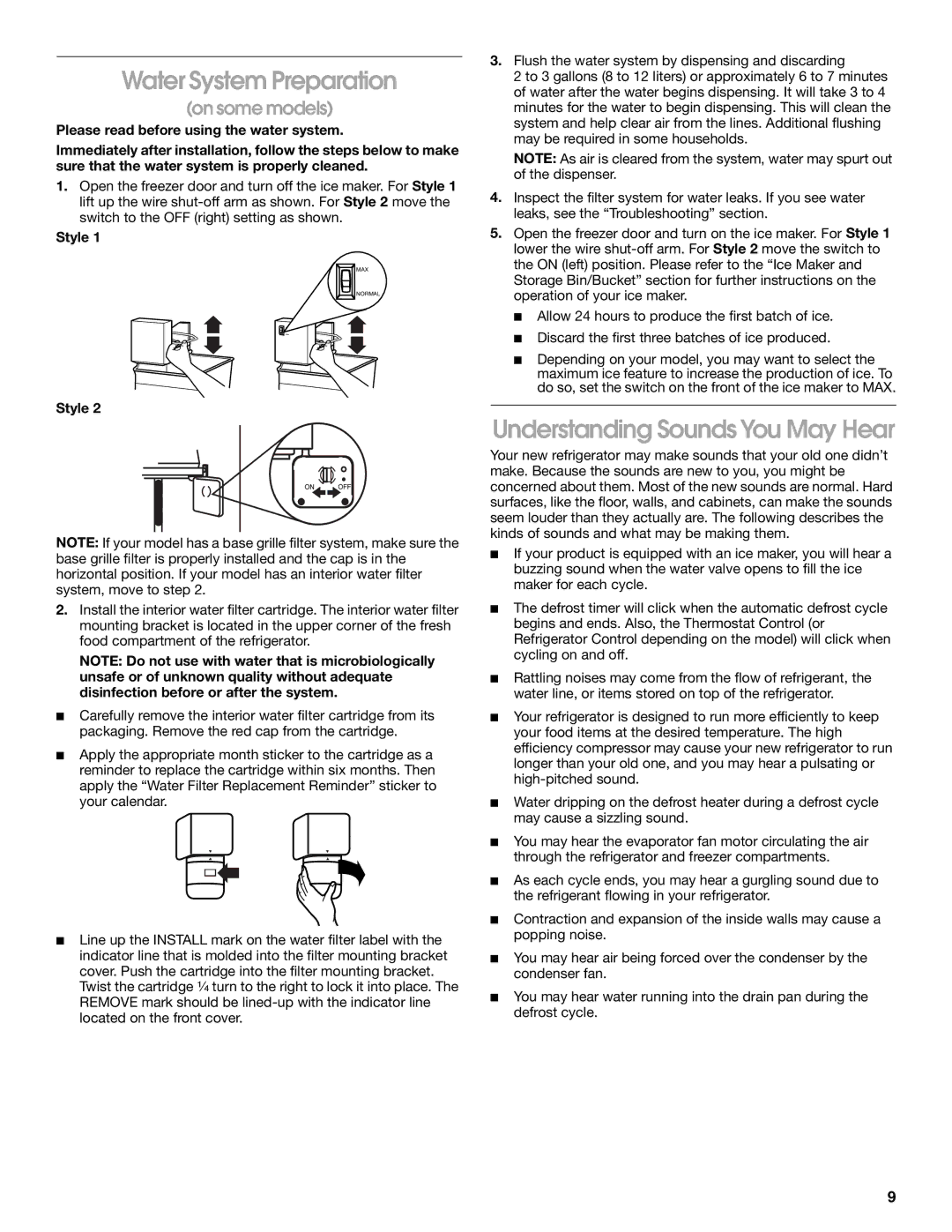 Whirlpool CS25AEXHW00, CS25AEXHN00 manual Water System Preparation, Understanding Sounds You May Hear, On some models, Style 