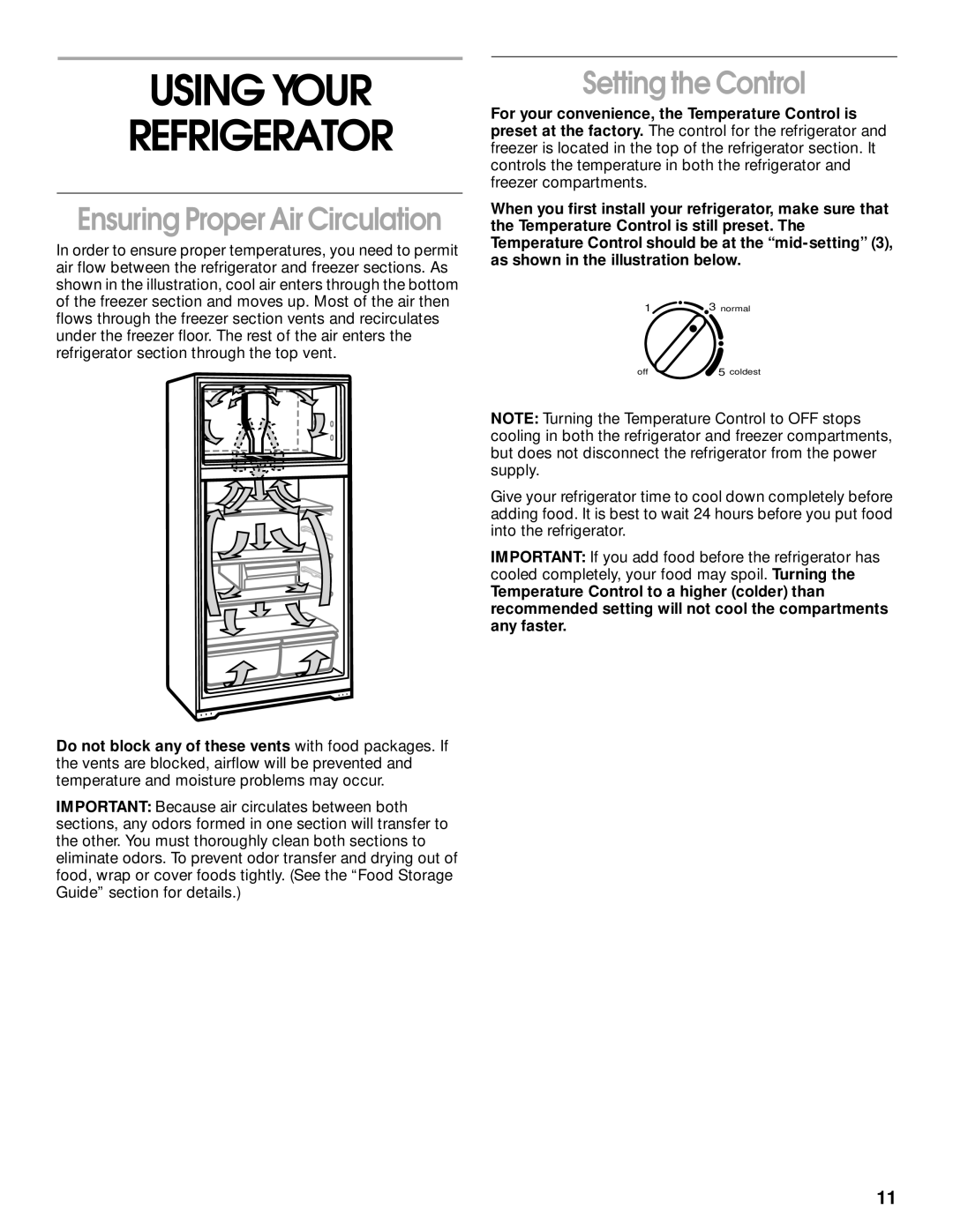 Whirlpool CT14NKXJN00 manual Using Your Refrigerator, Setting the Control 