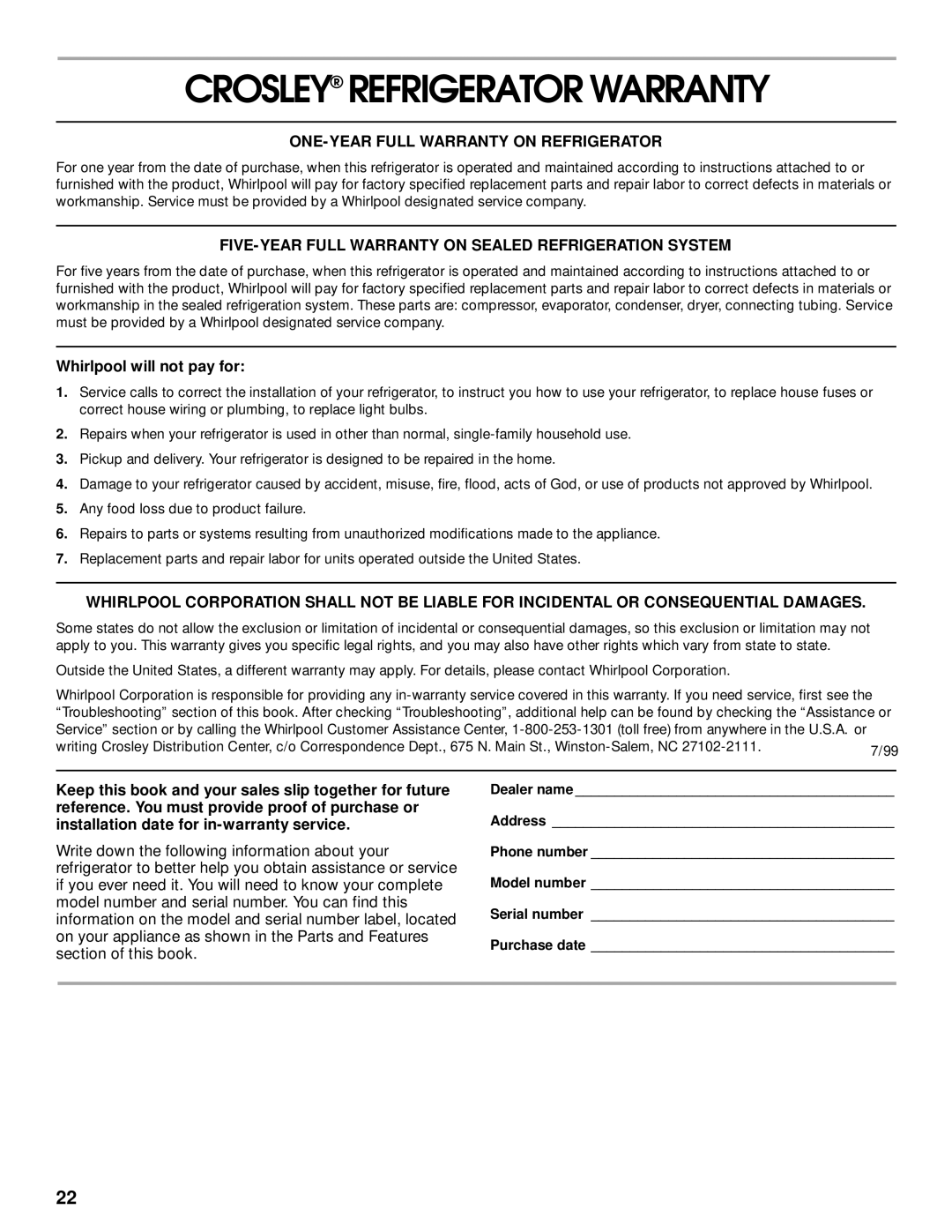 Whirlpool CT14NKXJN00 manual ONE-YEAR Full Warranty on Refrigerator, FIVE-YEAR Full Warranty on Sealed Refrigeration System 