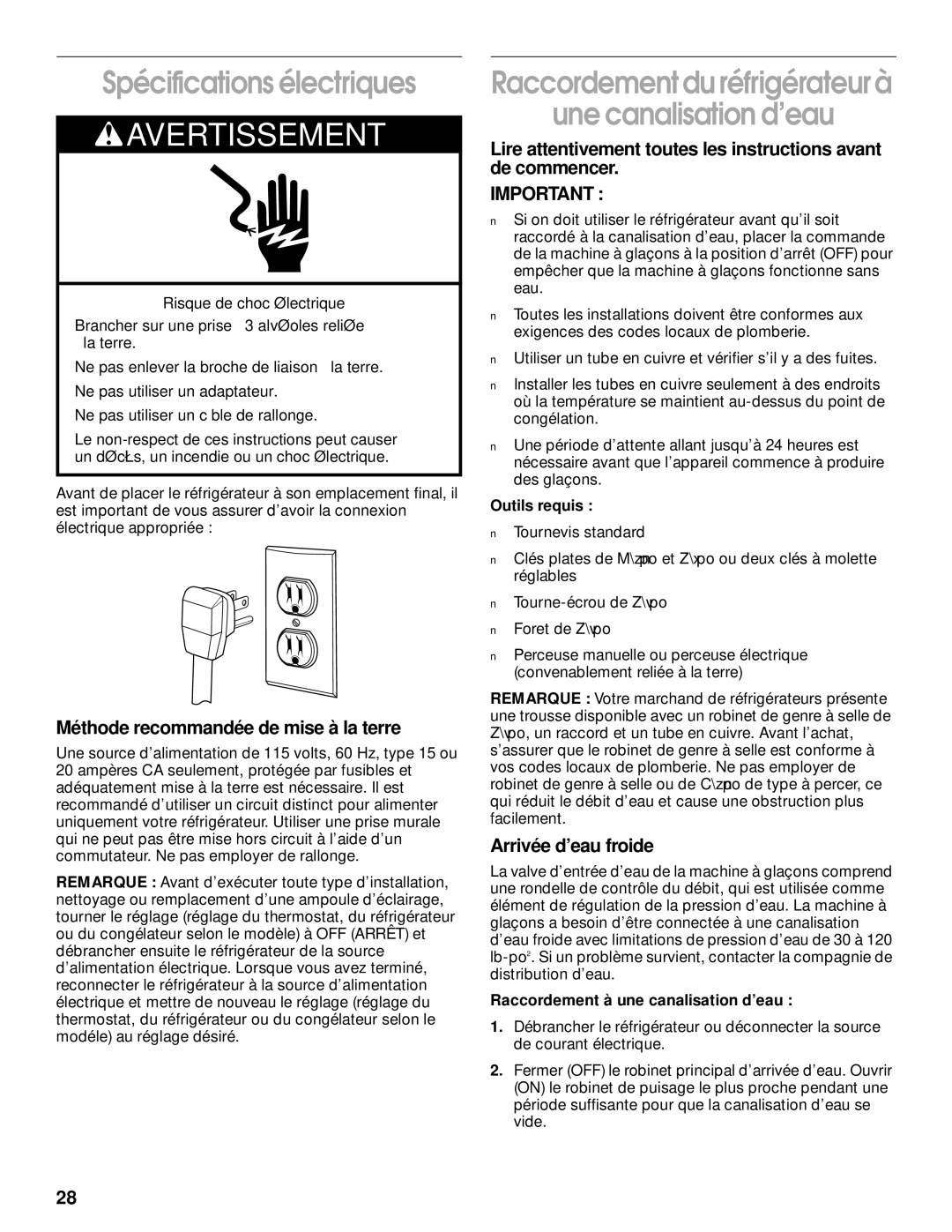 Whirlpool CT14NKXJN00 manual Spécifications électriques, Méthode recommandée de mise à la terre, Arrivée d’eau froide 