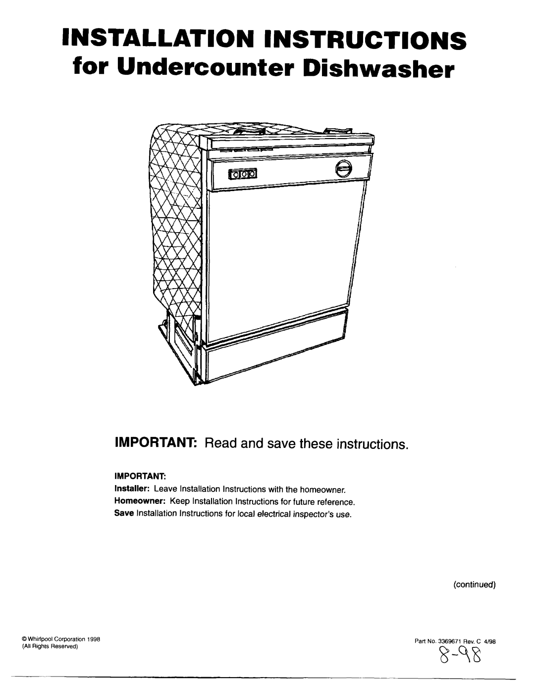 Whirlpool Dishwasher installation instructions Installation Instructions, Important Read and save these instructions 