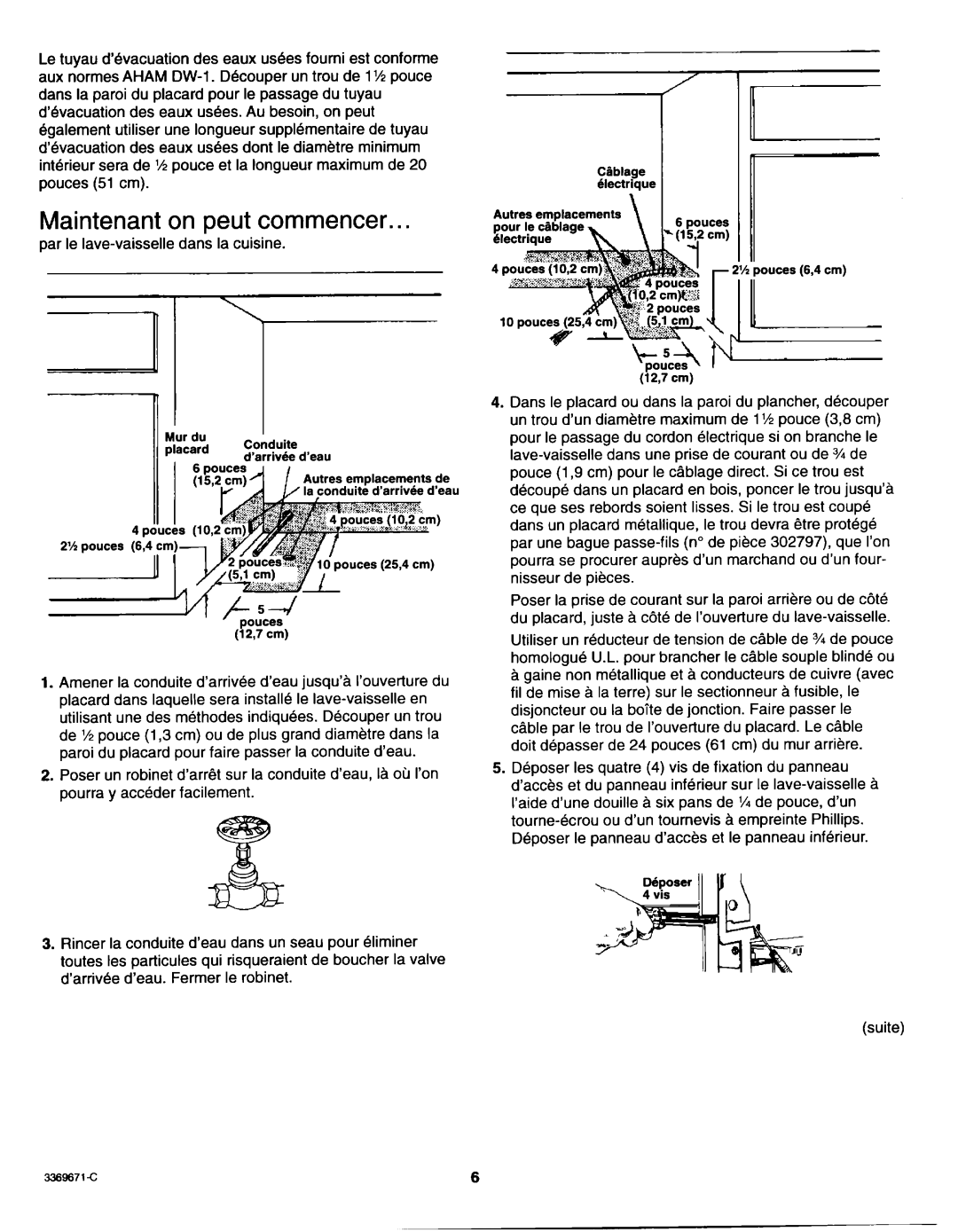 Whirlpool Dishwasher installation instructions Maintenant on peut commencer 