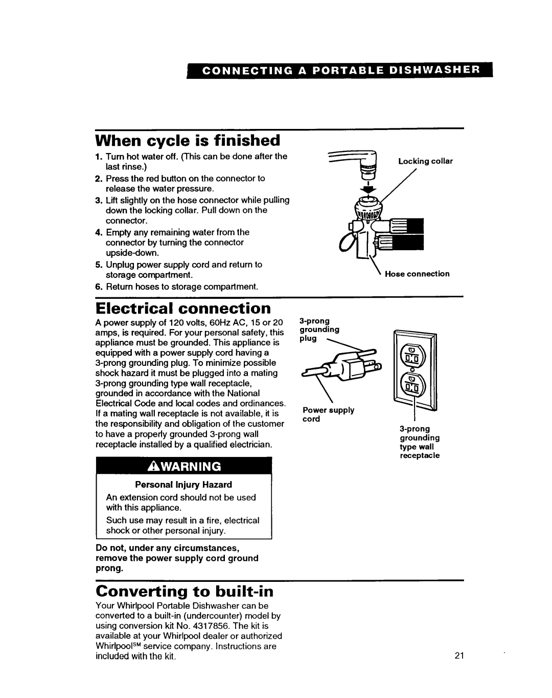 Whirlpool DISHWASHERS manual When cycle is finished, Electrical connection, Converting to built-in 