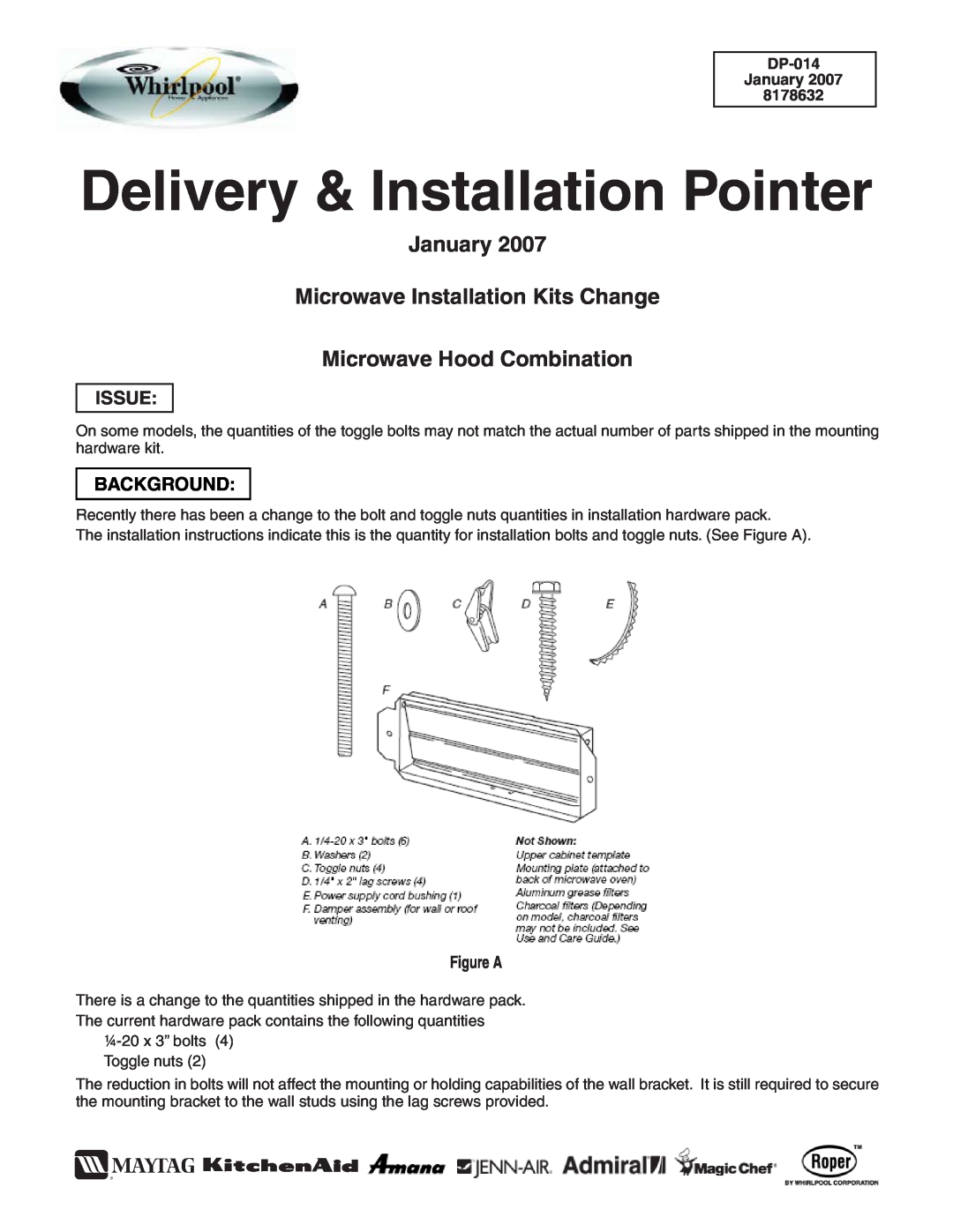 Whirlpool DP-014 installation instructions January Microwave Installation Kits Change, Microwave Hood Combination, Issue 