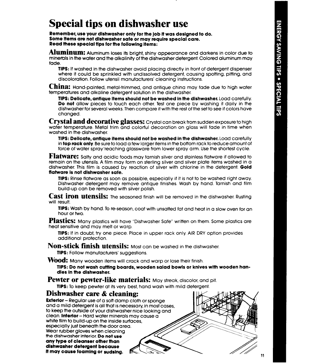 Whirlpool DP1098XR Series manual Special tips on dishwasher use, Tips 