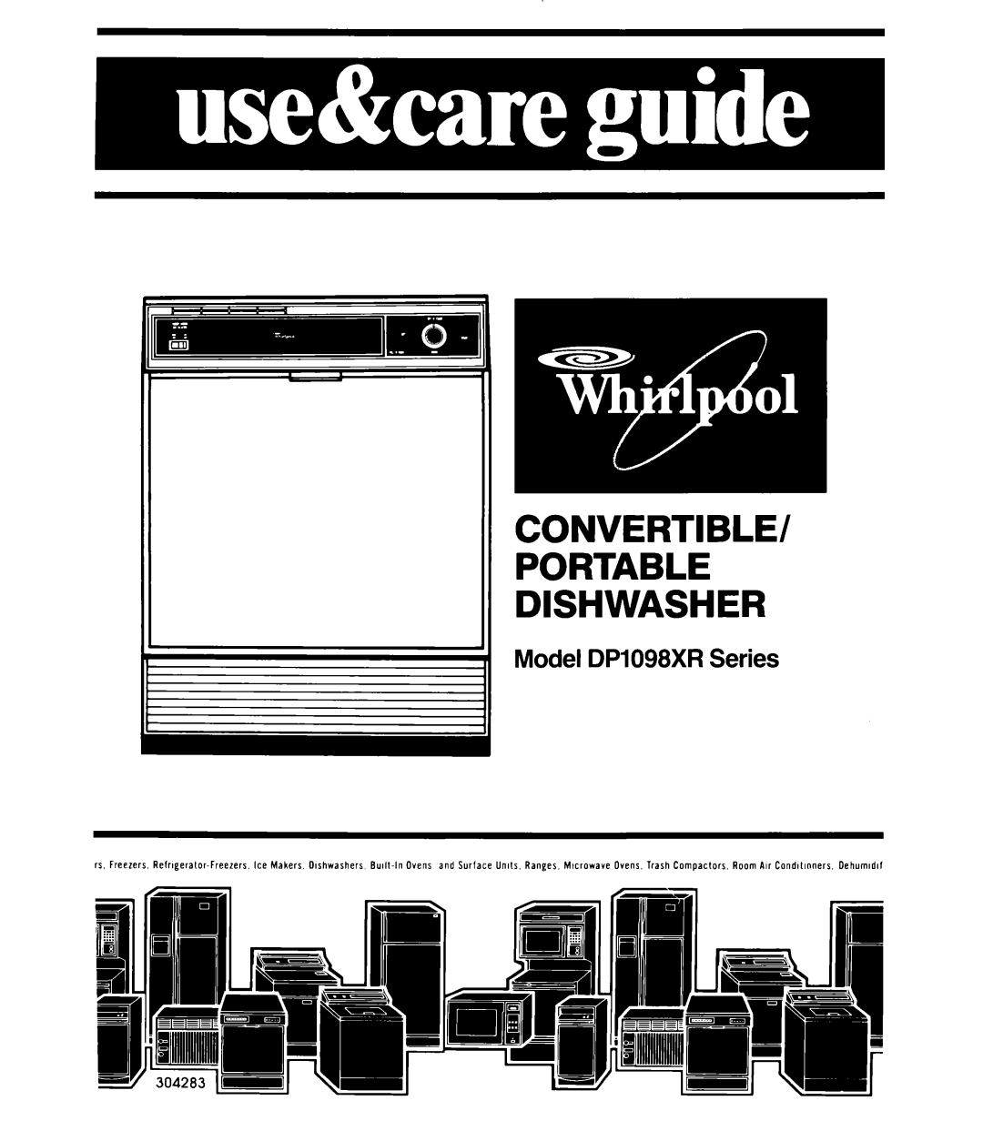 Whirlpool manual Portable, Dishwasher, Model DP1098XR Series, Convertible, Iiii 