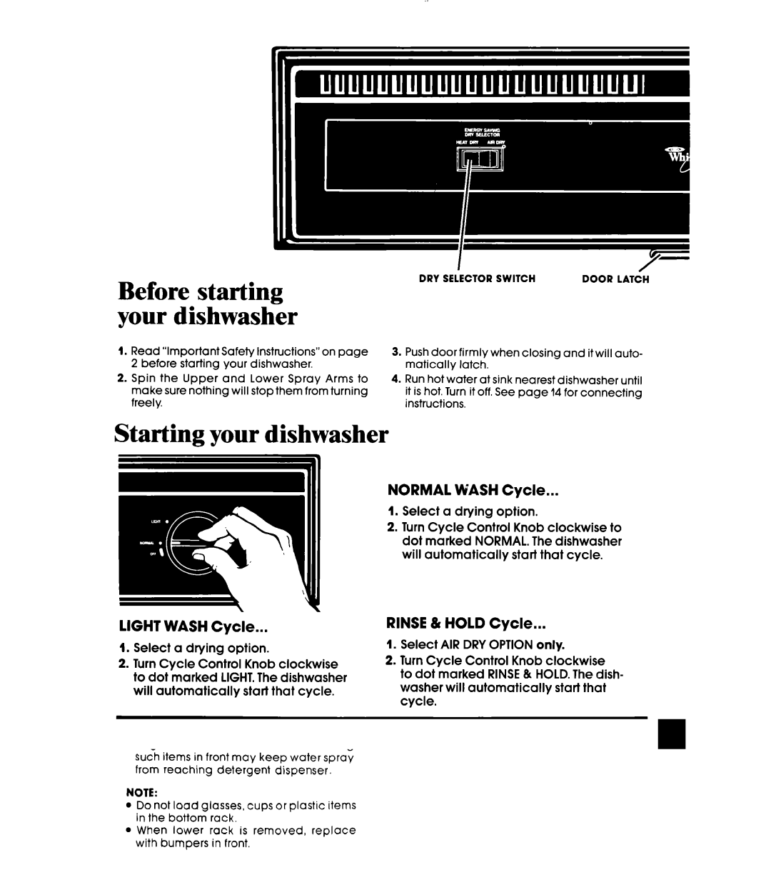 Whirlpool DP3000XR Series manual Starting your dishwasher, Changing a setting 