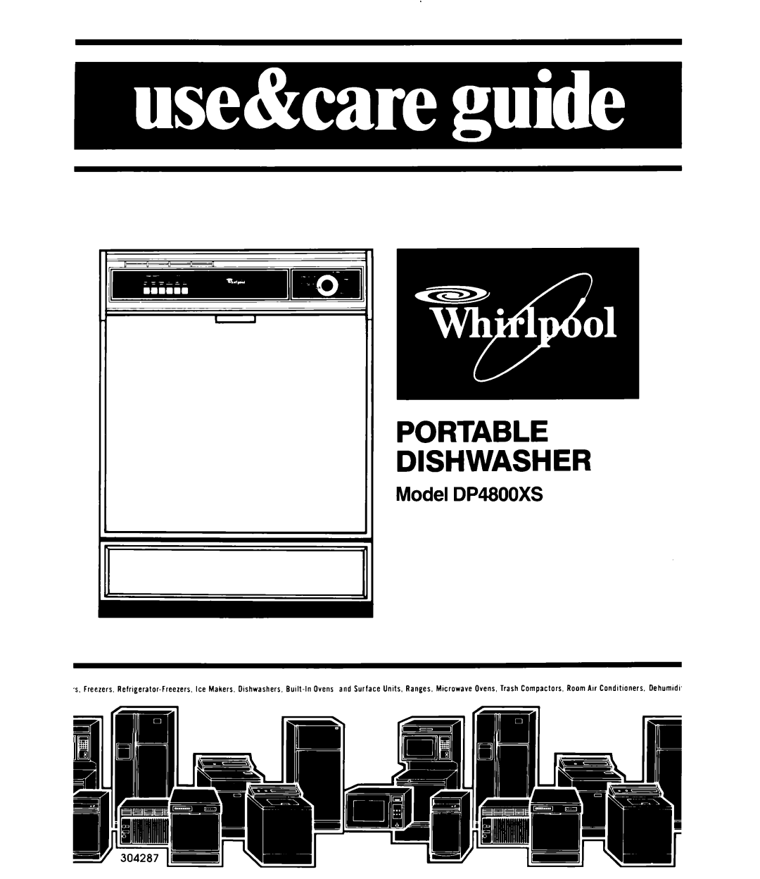 Whirlpool DP4800XS manual Portable Dishwasher 