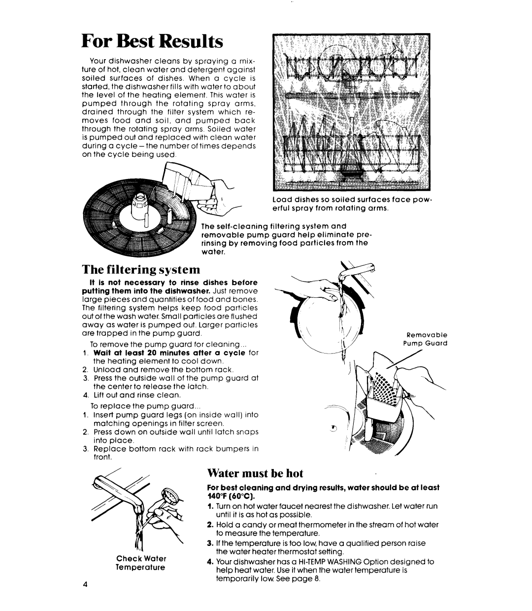 Whirlpool DP4800XS manual For Best Results, Filtering system 