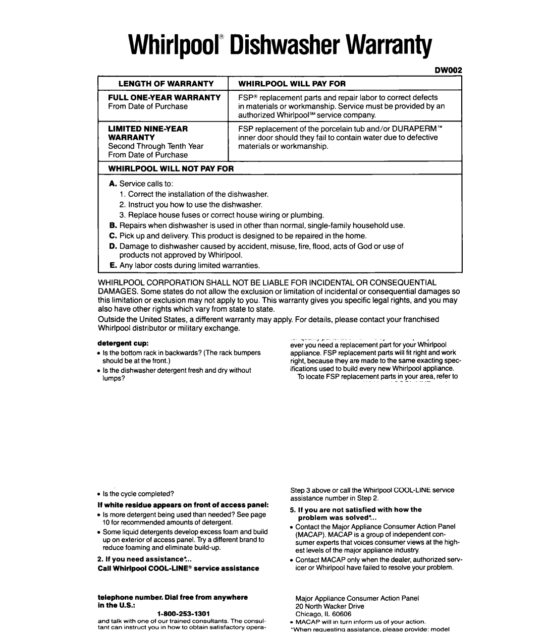 Whirlpool DP8350XV manual WhirlpoolDishwasherWarranty, Dwoo Whirlpool will PAY for 