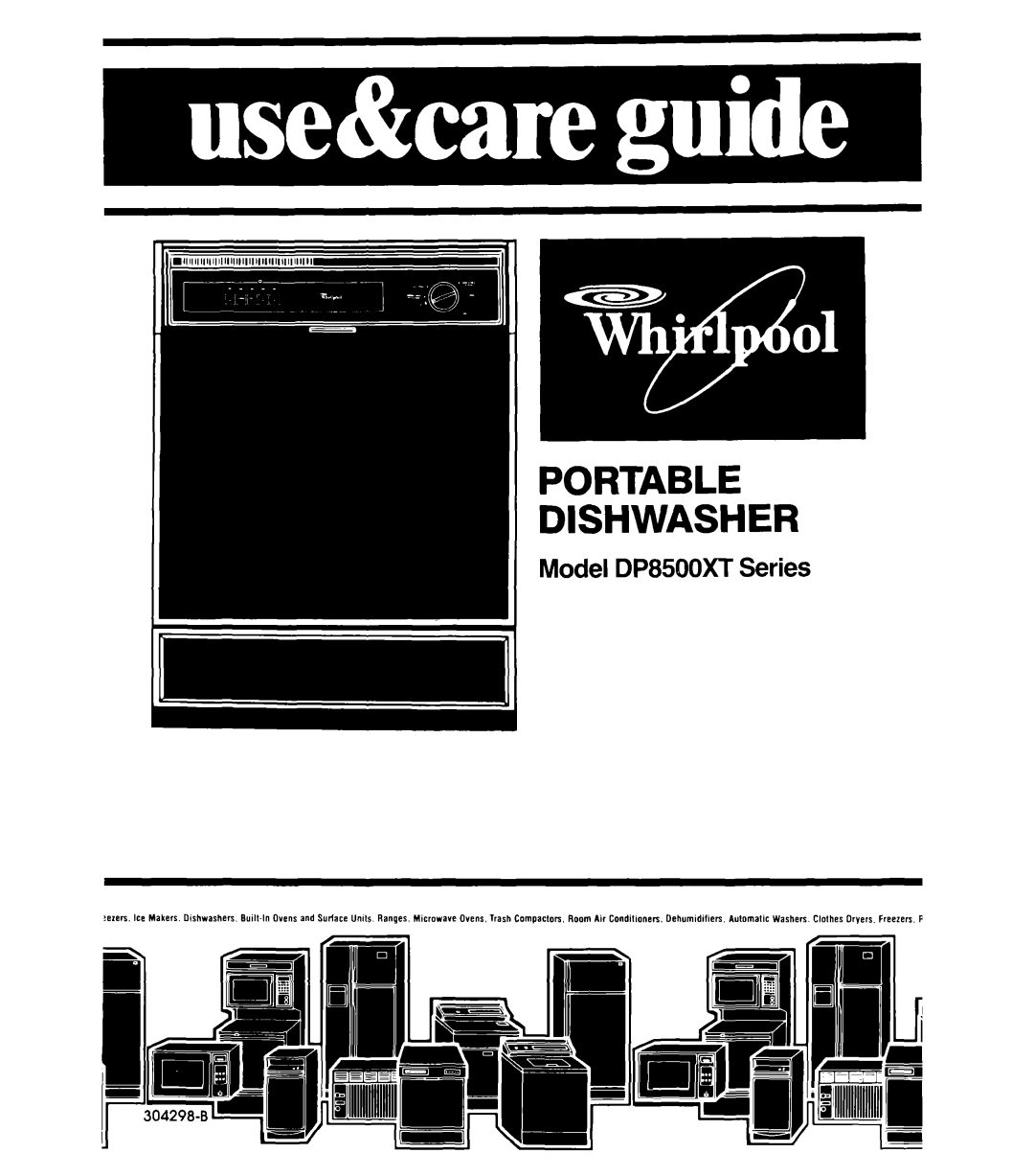 Whirlpool DP85QOXT manual Portable Dishwasher 