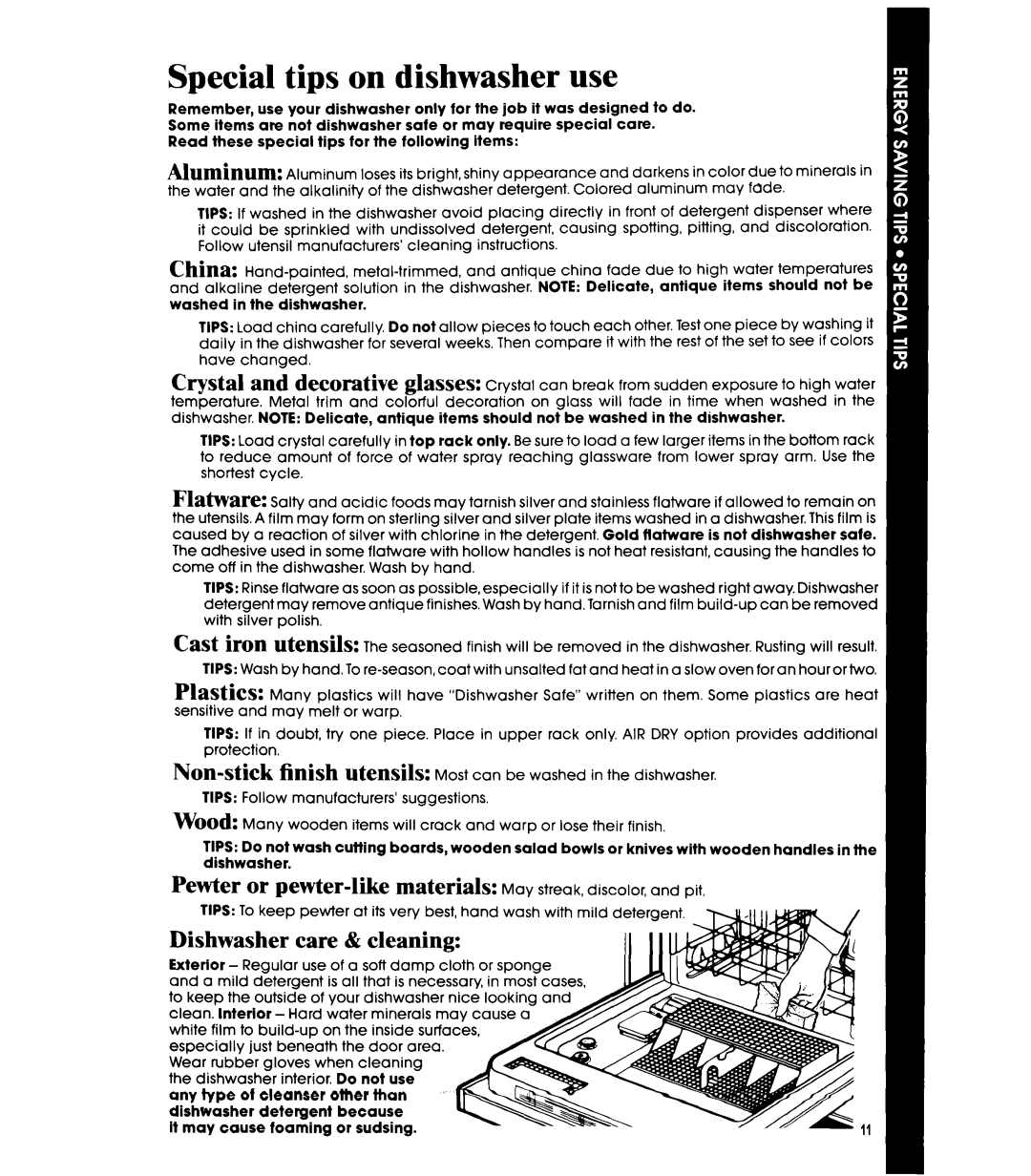 Whirlpool DP85QOXT manual Special tips on dishwasher use, Non-stick finish UkUSilS, Dishwasher Care & cleaning 