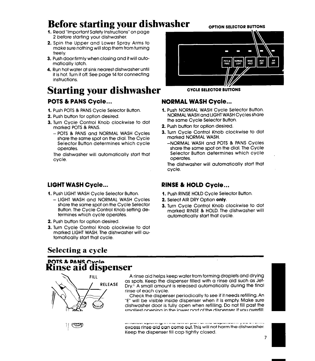 Whirlpool DP85QOXT manual Before starting your dishwasher, Selecting a cycle 