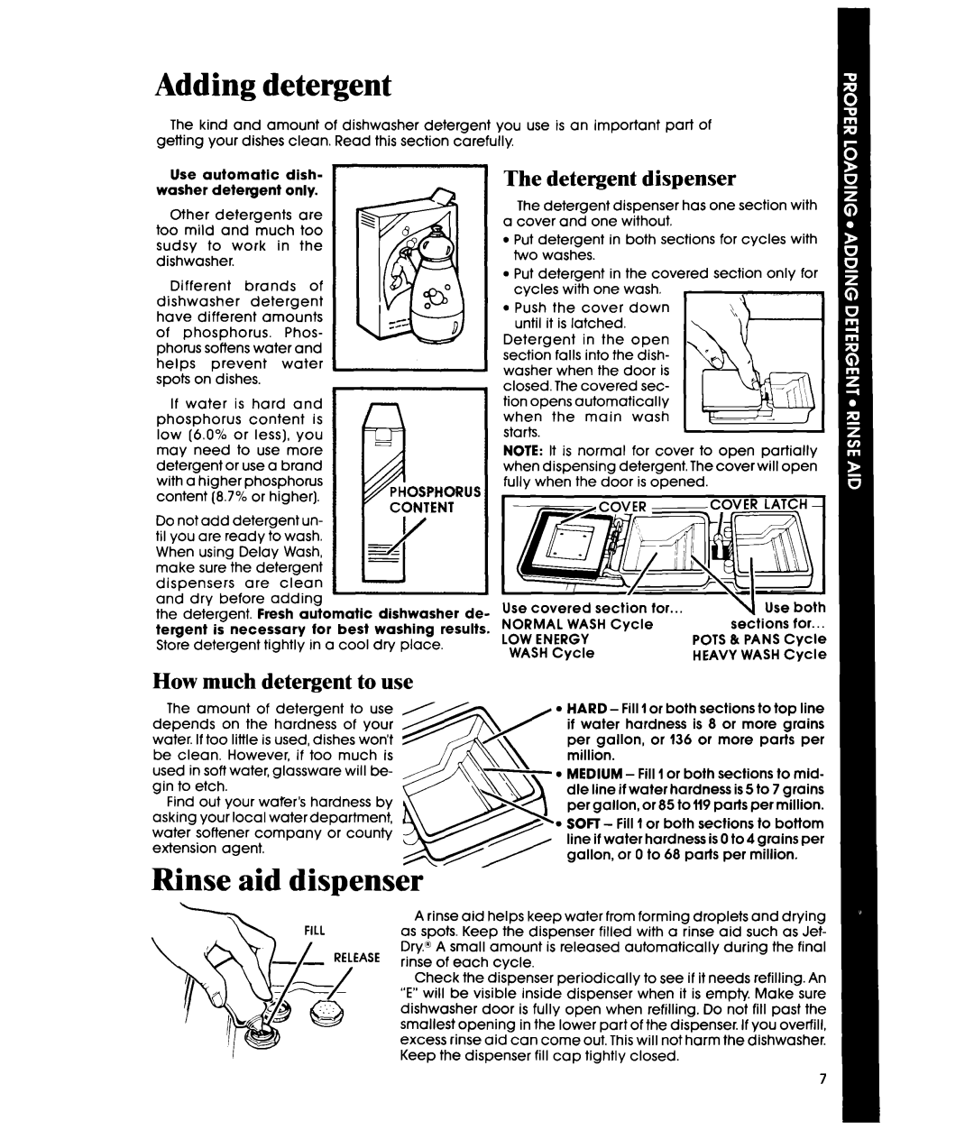 Whirlpool DP8700XT Series manual Adding detergent, Rinse aid dispenser, Detergent dispenser, How much detergent to use 