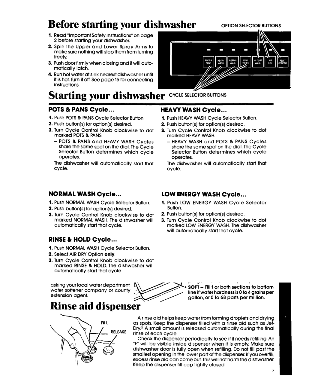 Whirlpool DP8700XT Series manual Before starting your dishwasher, Option Selector Buttons 