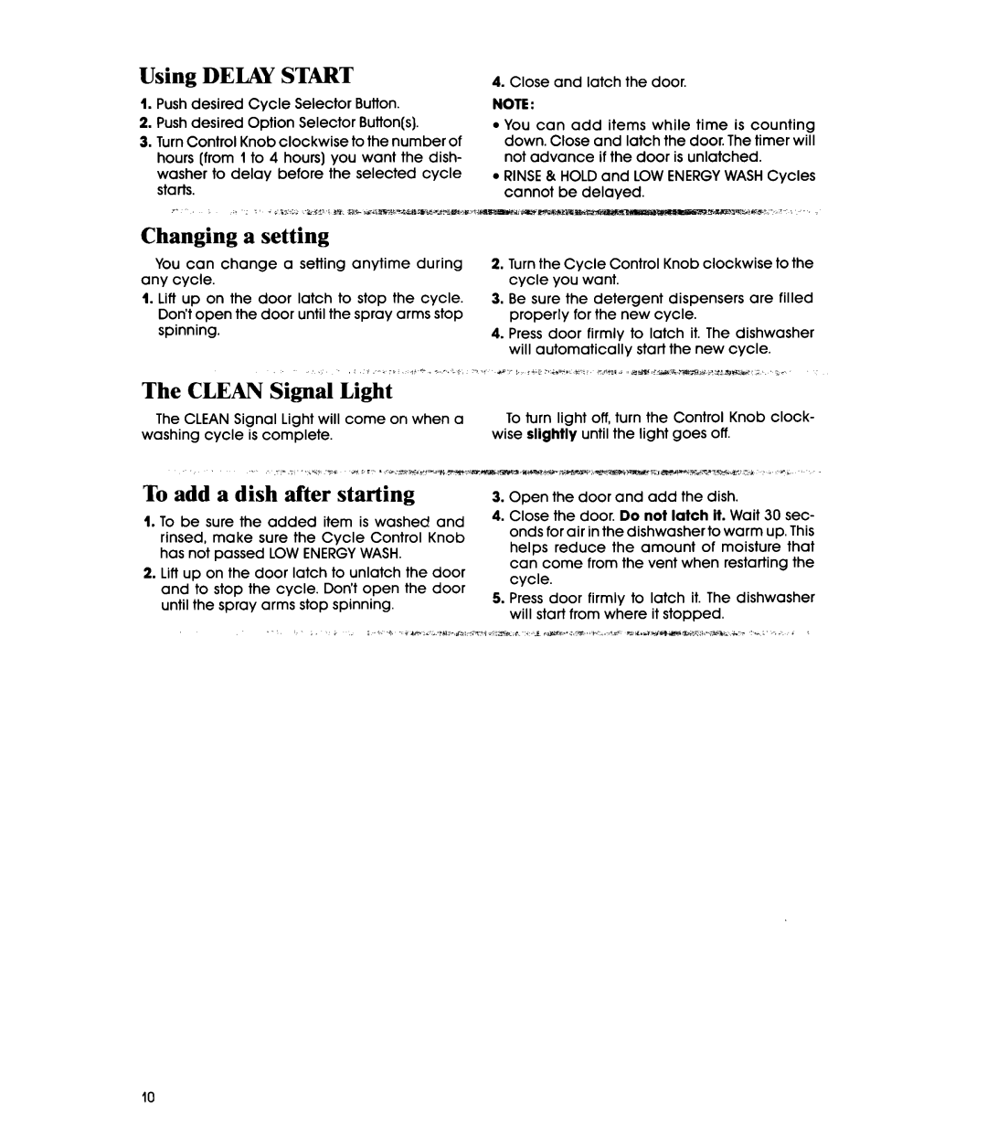 Whirlpool DP8700XT Series manual Using, Changing a setting, The CLEAN Signal Light, To add a dish after starting, Start 
