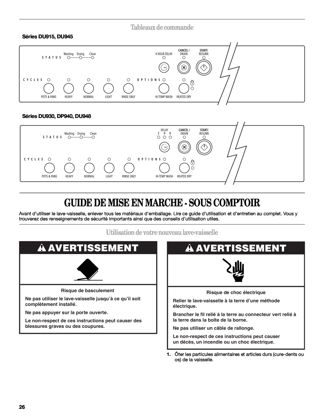 Whirlpool DP940PWS manual Guide De Mise En Marche - Sous Comptoir, Avertissement, Tableauxdecommande 