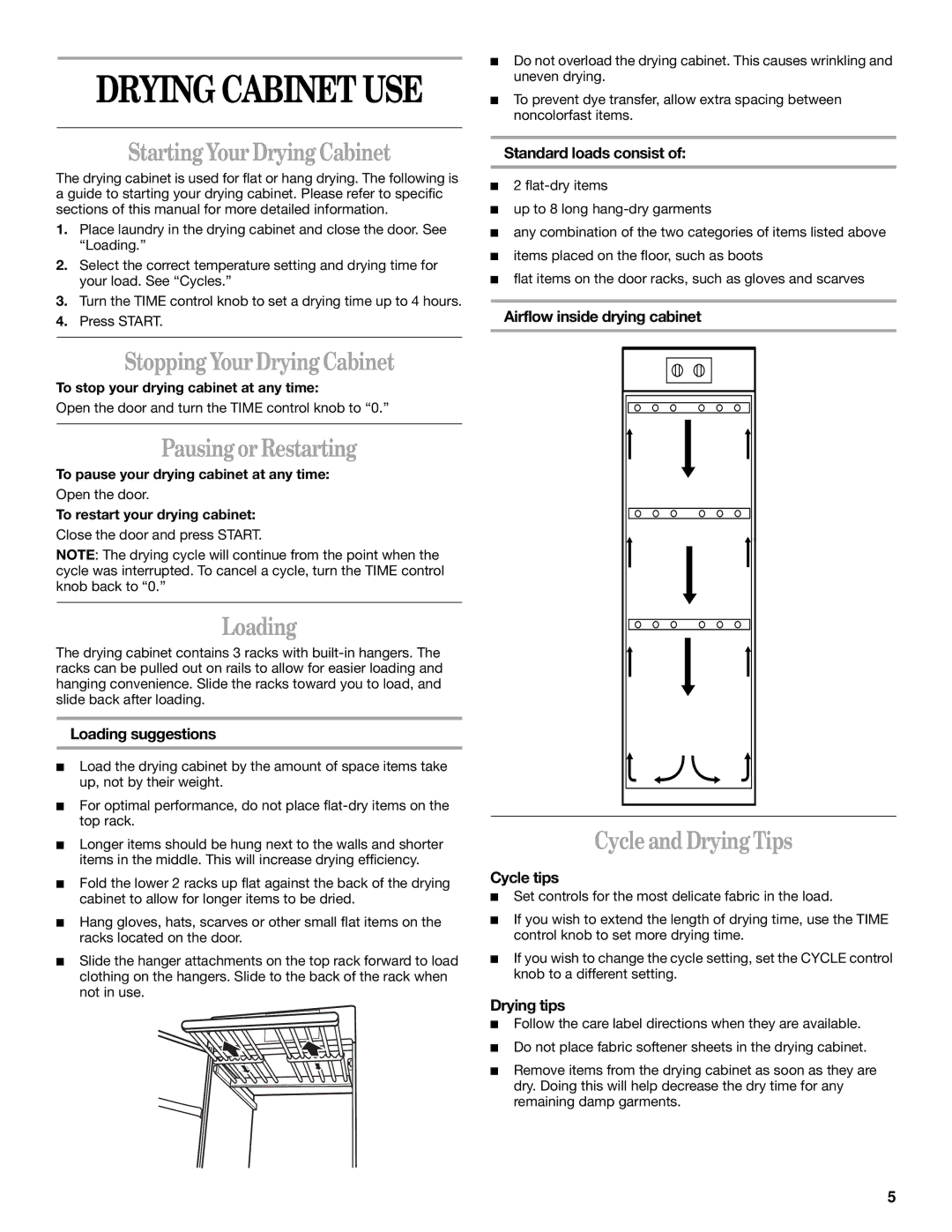 Whirlpool manual Starting Your Drying Cabinet, Stopping Your Drying Cabinet, Pausing or Restarting, Loading 