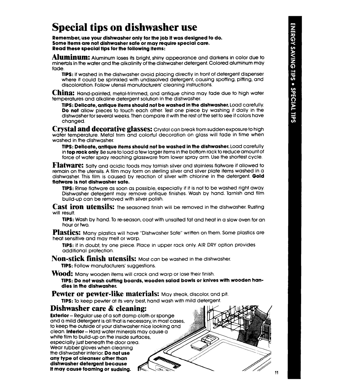 Whirlpool DU1098XR manual Special tips on dishwasher use, Dishwasher care & cleaning 