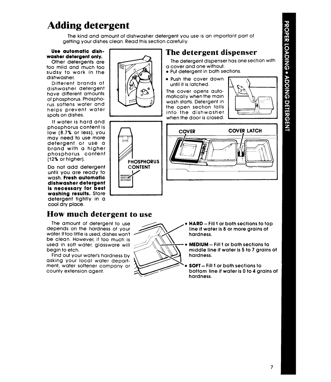 Whirlpool DU1098XR manual Adding detergent, Detergent Dispenser, How much detergent to use 