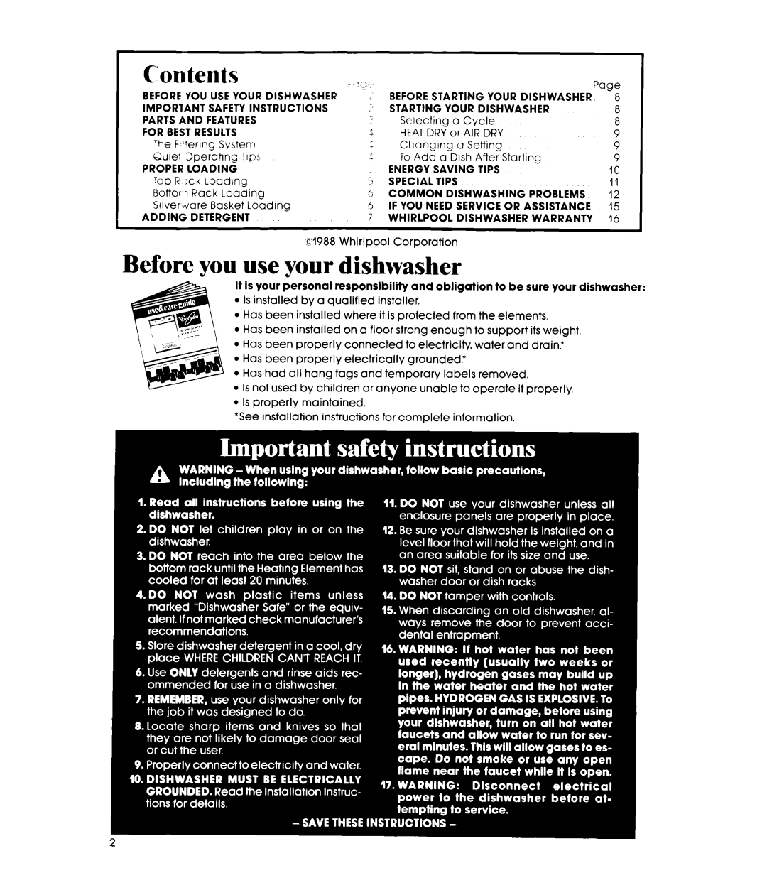 Whirlpool DU1099XT manual Before you use your dishwasher 