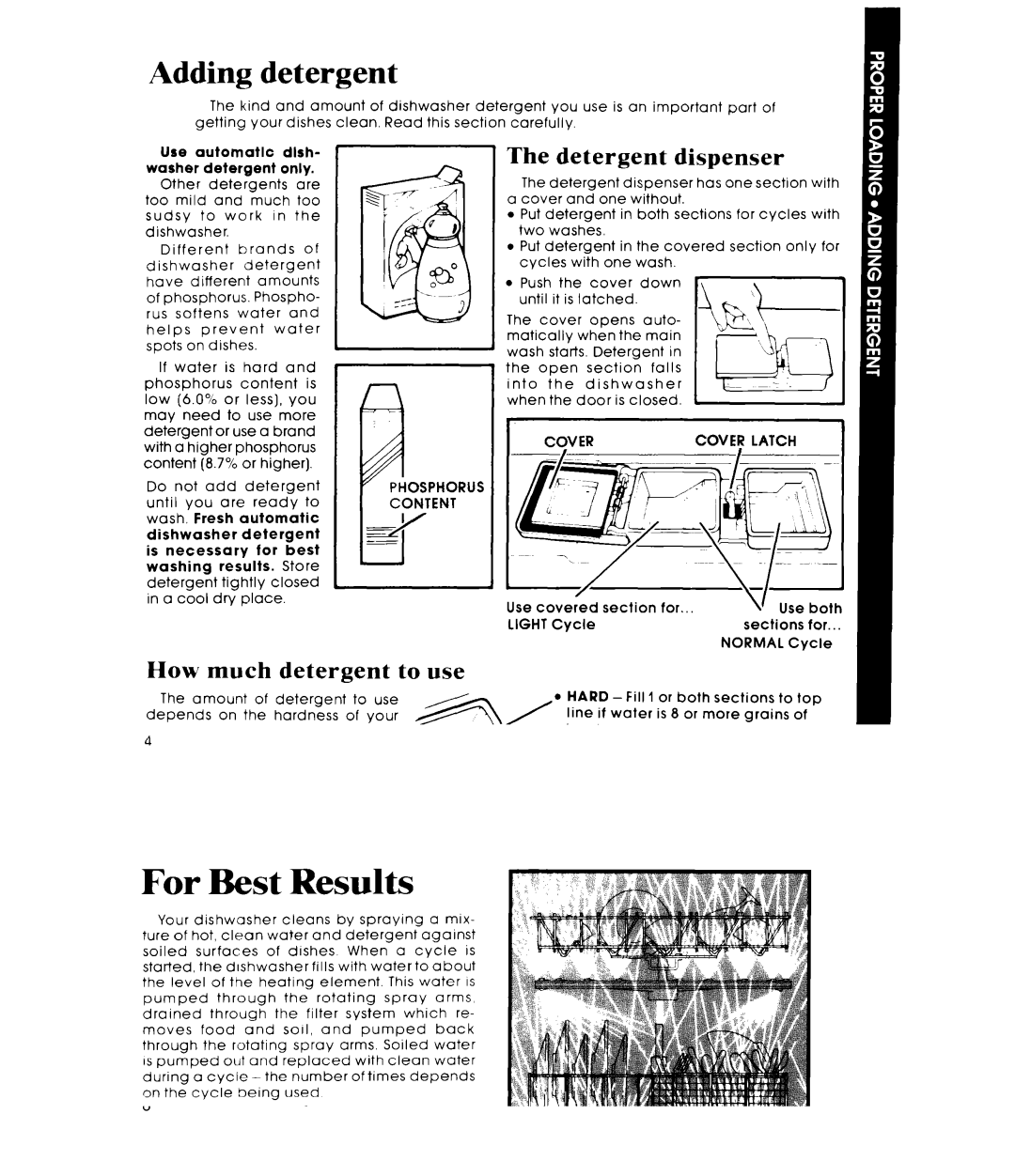 Whirlpool DU1099XT manual Adding detergent, Detergent dispenser, How much detergent to use 