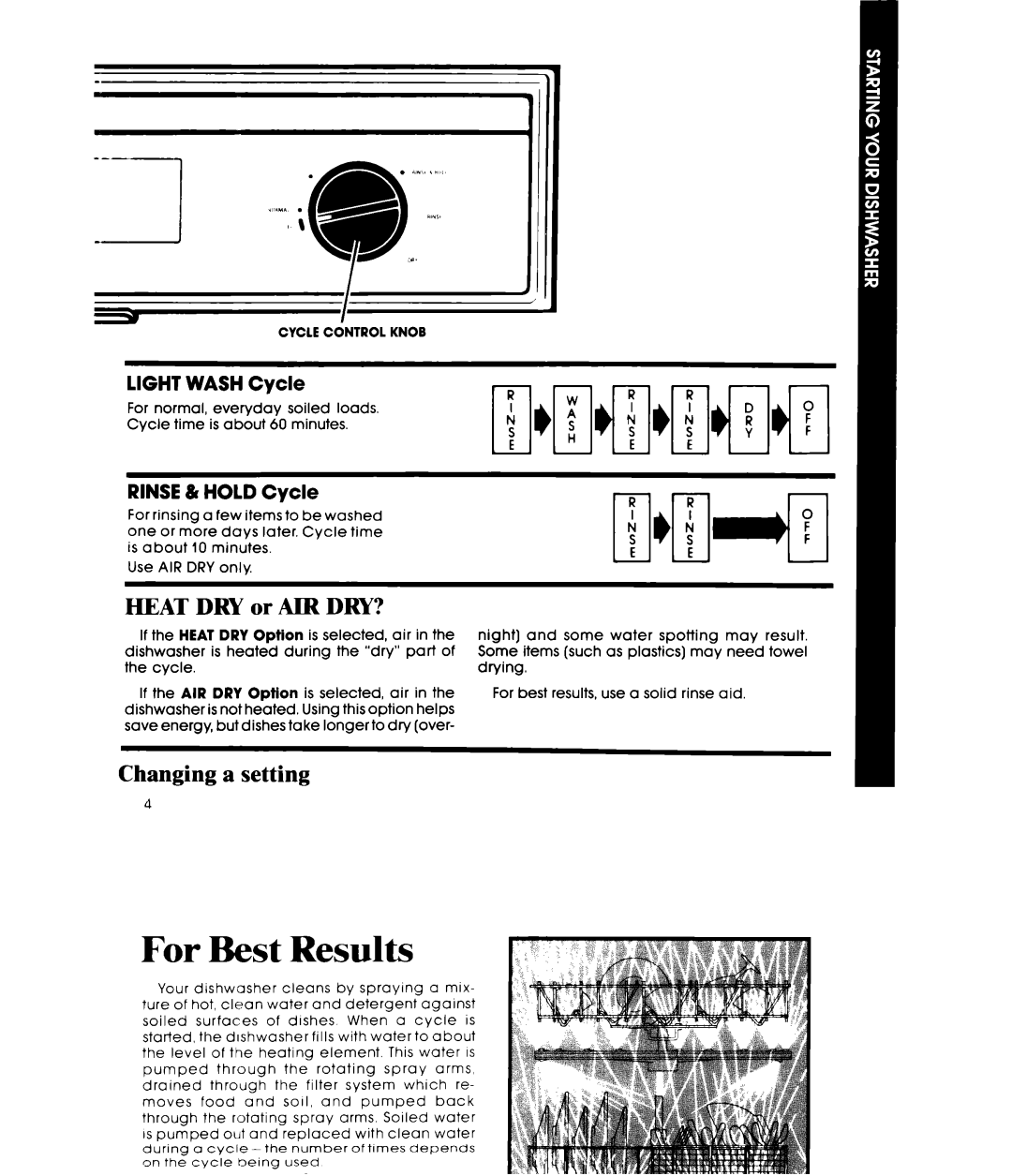 Whirlpool DU1099XT manual Heat DRY or AIR DRY?, Changing a setting, To add a dish after starting 