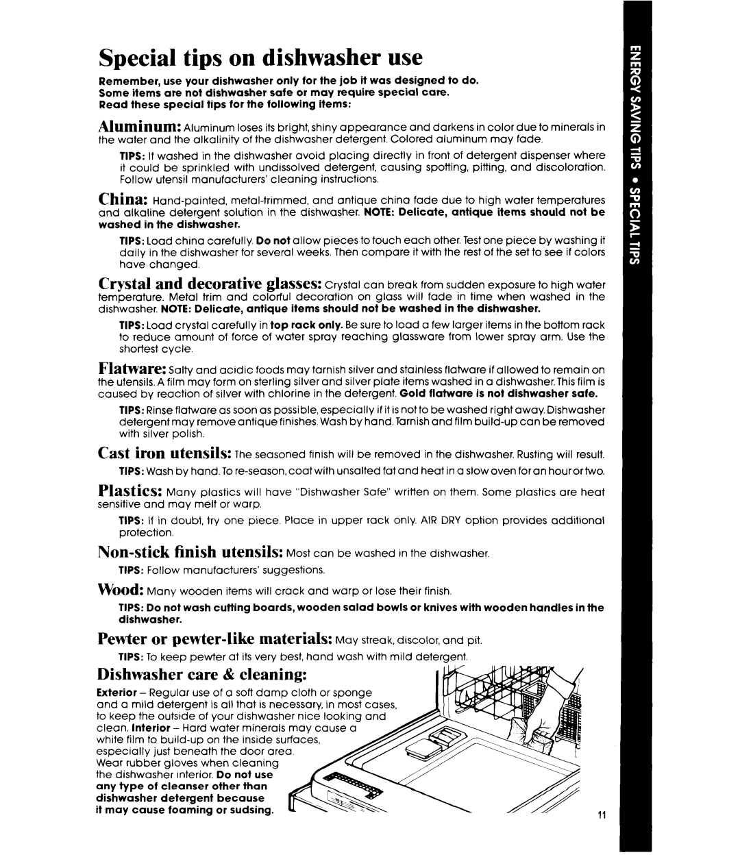 Whirlpool DU1099XT manual Special tips on dishwasher use, Non-stickfinish UteUSilS, Dishwasher care & cleaning 