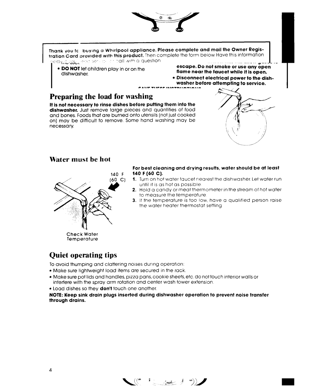 Whirlpool DU1800XT manual Preparing the load for washing, Quiet operating tips, Water must be hot 