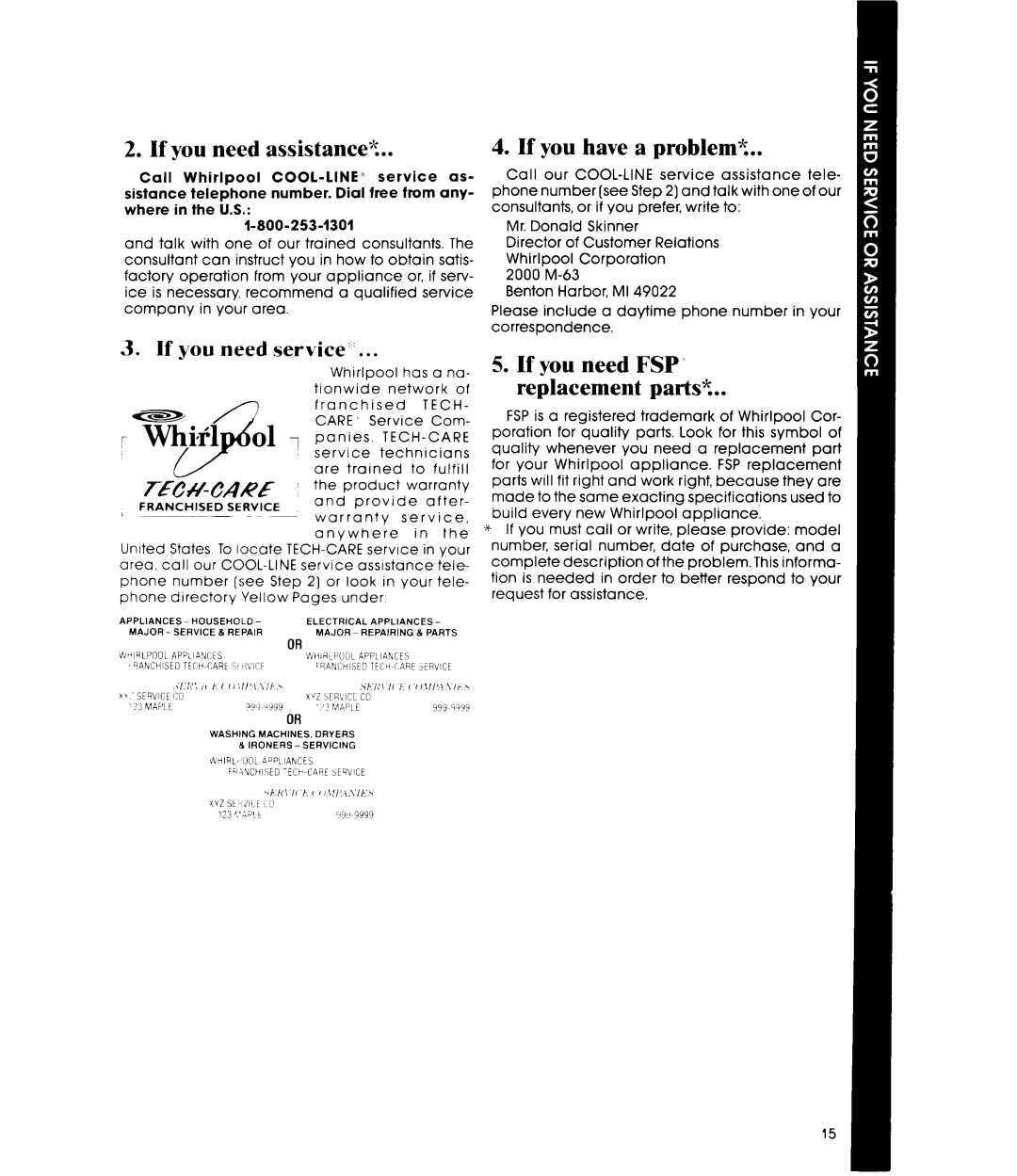 Whirlpool DU1800XT manual If you need assistance%, If you need service”, n&4wARE, If you have a problem? 