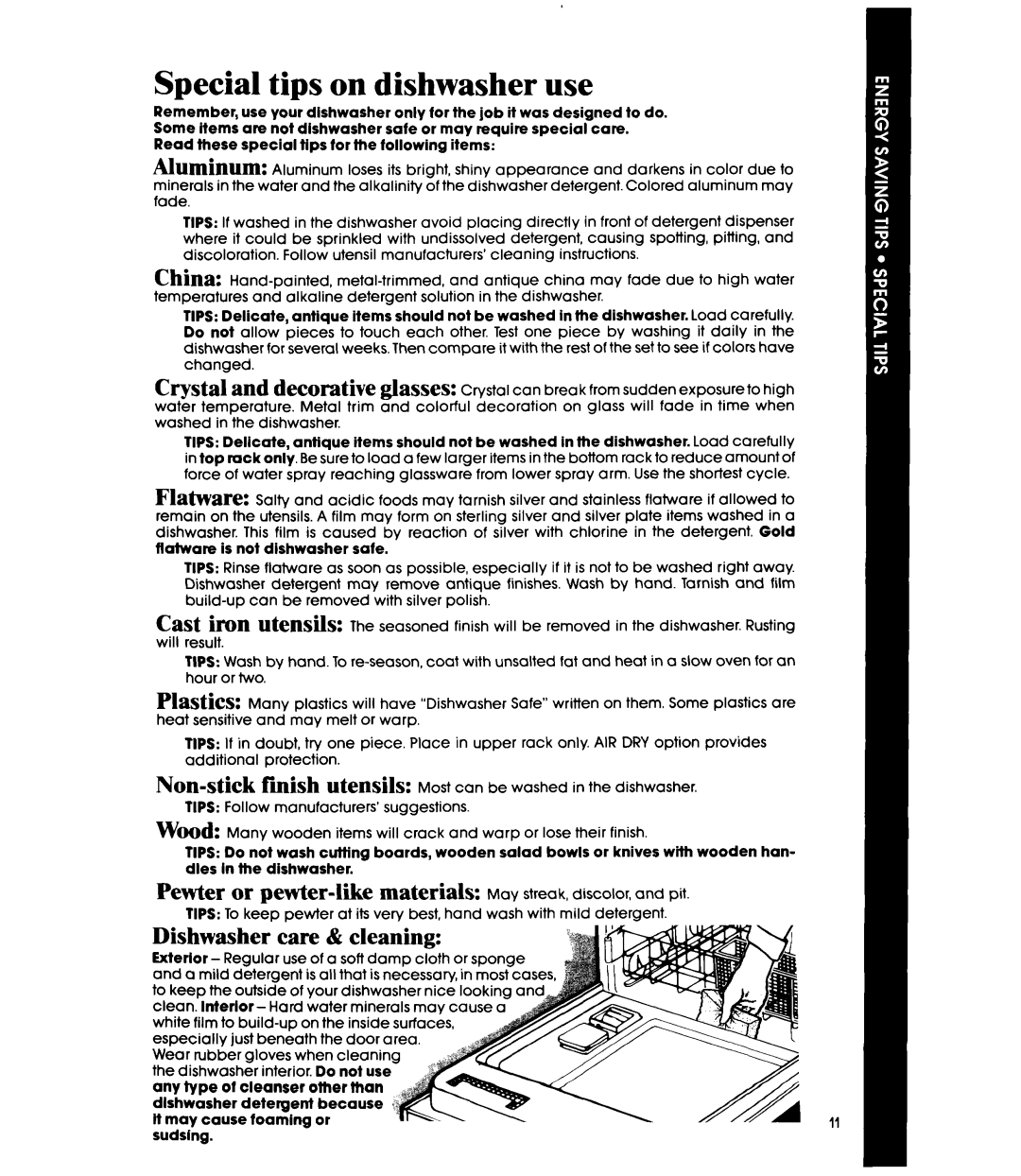 Whirlpool DU2016XS, DU2000XS manual Special tips on dishwasher use, Dishwasher care & cleakg 