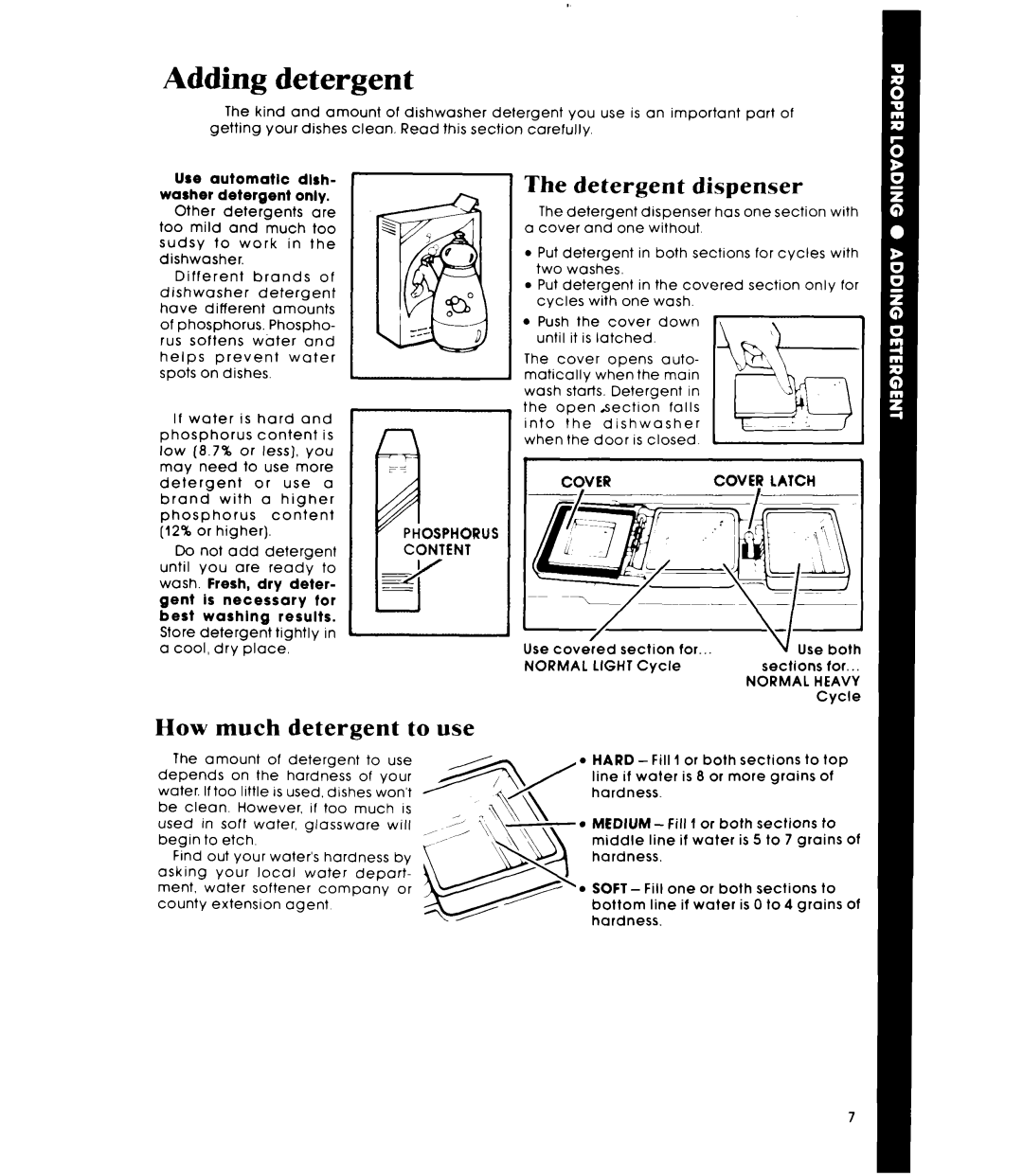 Whirlpool DU2900XM manual Adding detergent, Detergent dispenser, How much detergent to use, Cover Latch, Normal 