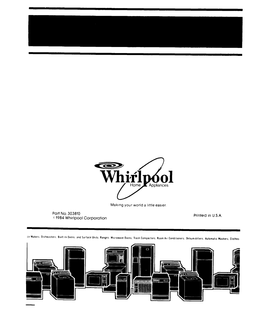 Whirlpool DU3016XL, DU3003XL, DP3801XL manual Whirlpool Corporation 