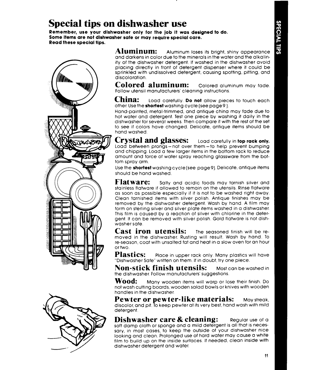 Whirlpool DU3040XP manual Special tips on dishwasher use 