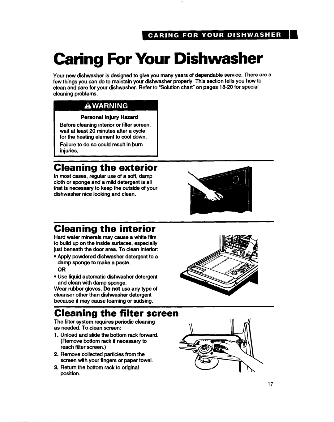 Whirlpool DU8400 Caring For Your Dishwasher, Cleaning the exterior, Cleaning the interior, Cleaning the filter screen 