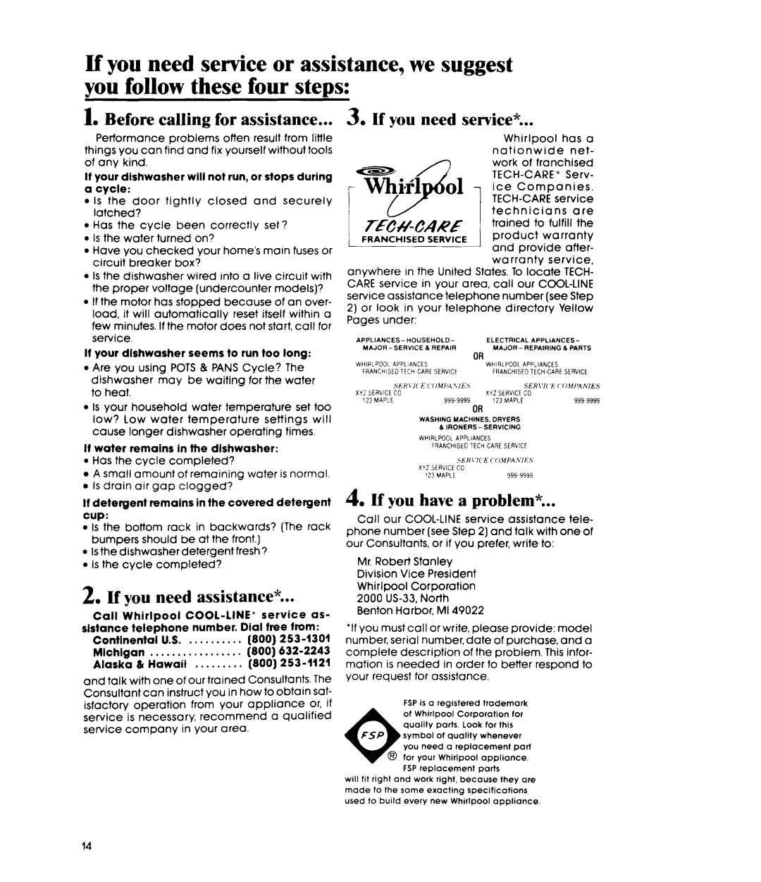 Whirlpool DU4000XR manual Before calling for assistance, If you need assistance, If you need service, If you have a problem 