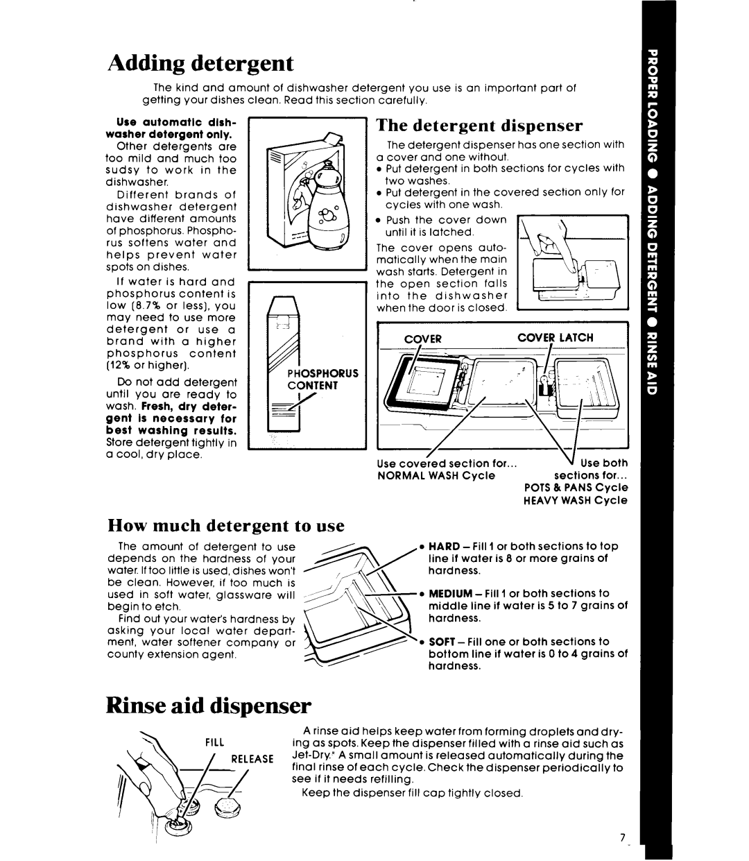 Whirlpool DU4003XL manual Adding detergent, Rinse aid dispenser, Detergent Dispenser, How much detergent to use 