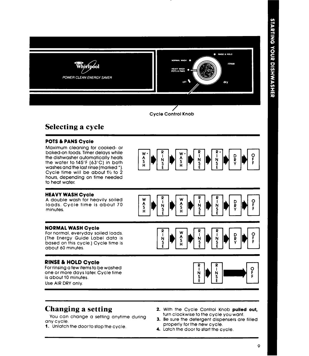 Whirlpool DU4003XL manual Selecting a cycle, Changing, a setting, RINSE & HOLD Cycle 