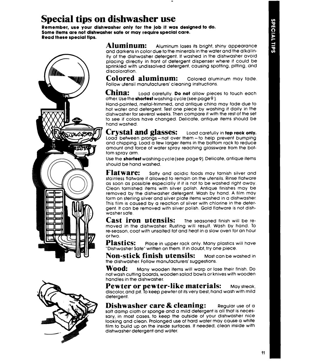 Whirlpool DU4040XP manual Special tips on dishwasher use 