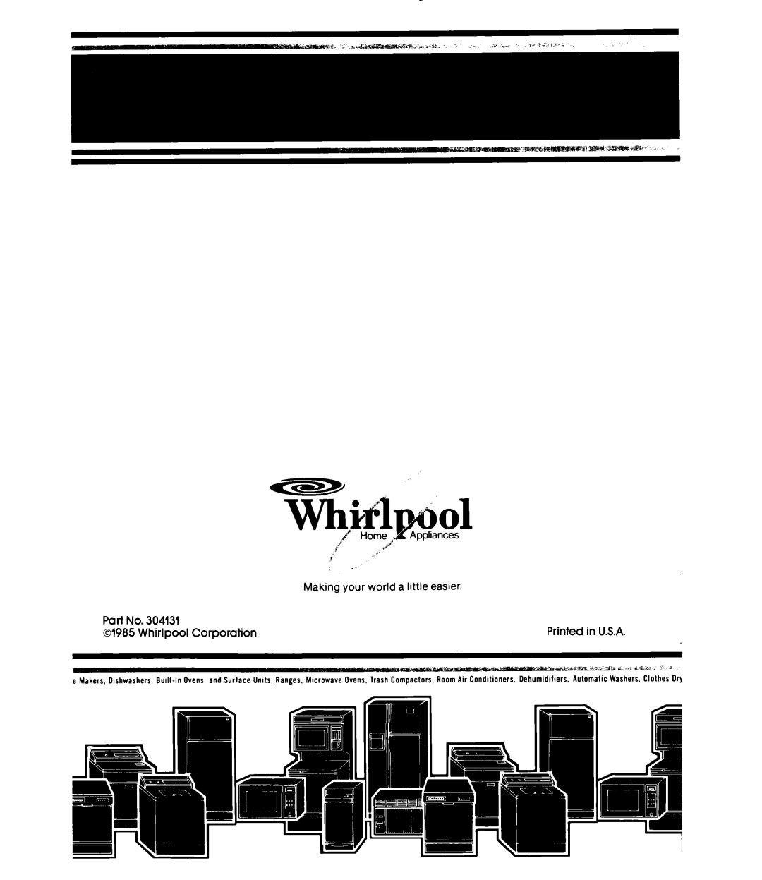 Whirlpool DU4040XP manual Making your world a llttle easier 