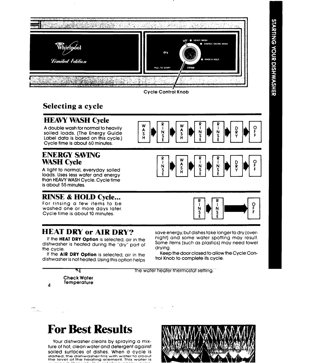 Whirlpool DU4500XM manual Selecting a cycle Heavy Wash Cycle, Heat DRY or AIR DRY?, To add a dish after starting 