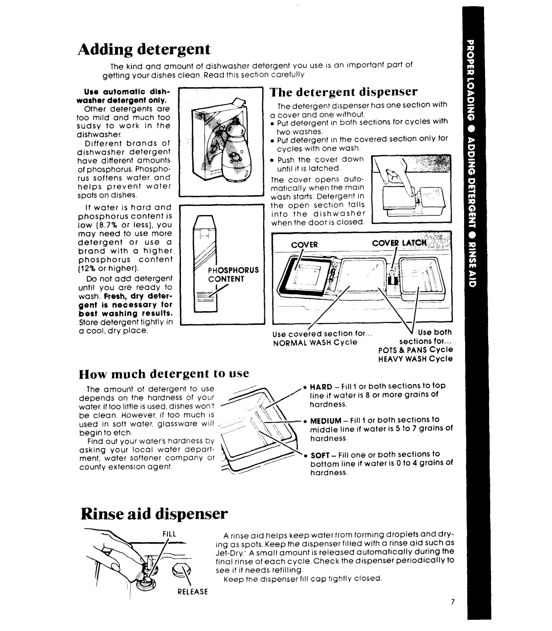 Whirlpool DP6881XL, DU5004XM manual Adding, Rinse aid dispenser, Detergent Dispenser, How much detergent to use 