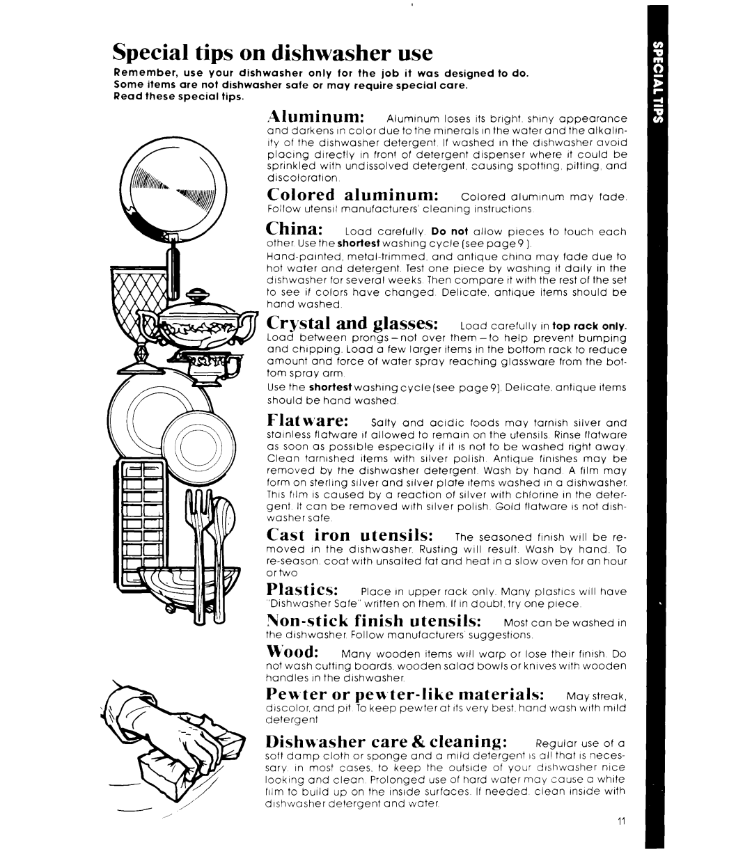 Whirlpool DU5503XL manual Special tips on dishwasher use 