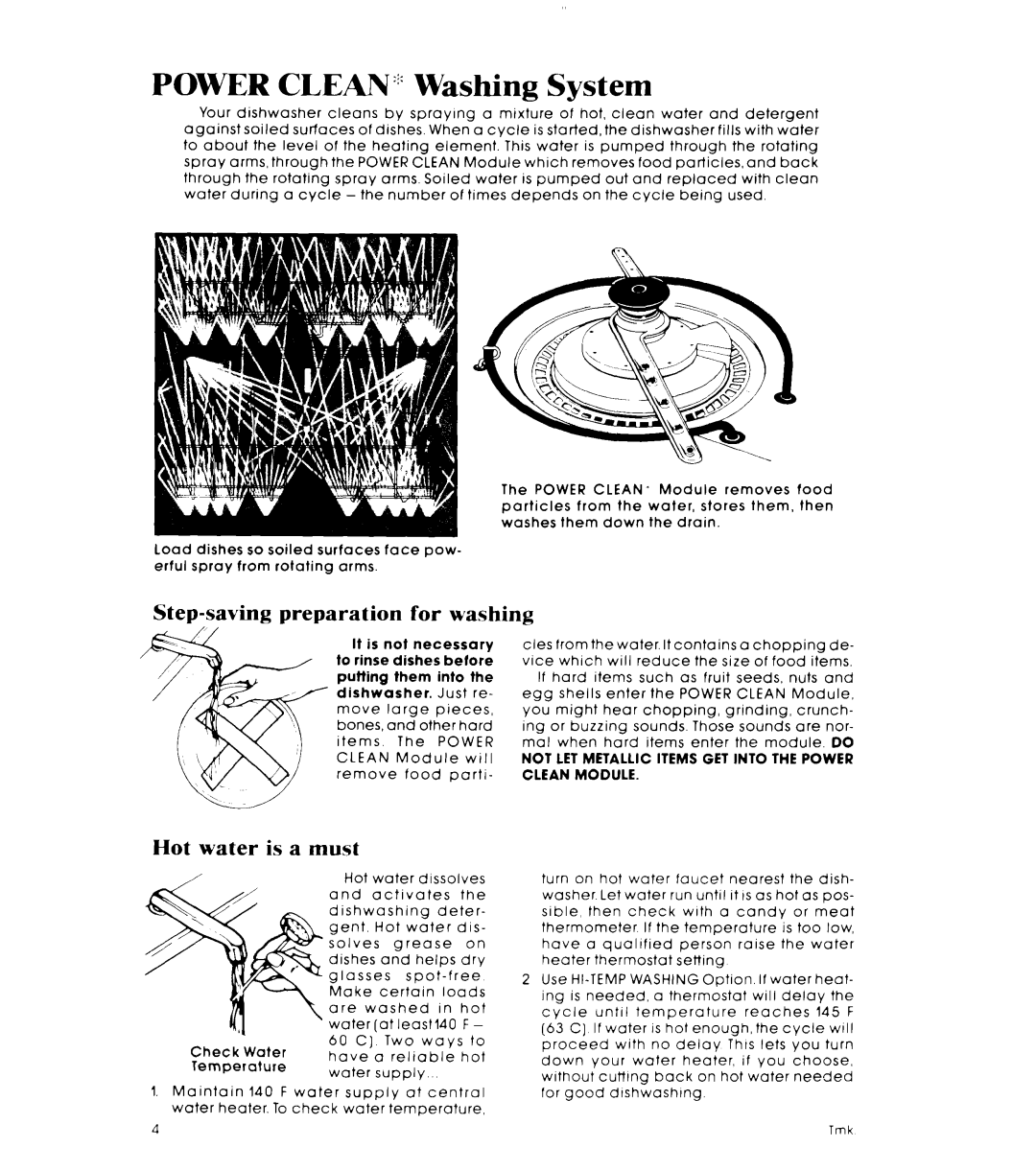 Whirlpool DU5503XL manual Power CLEAN’ Washing System, Step-saving preparation for washing, Hot water is a must 