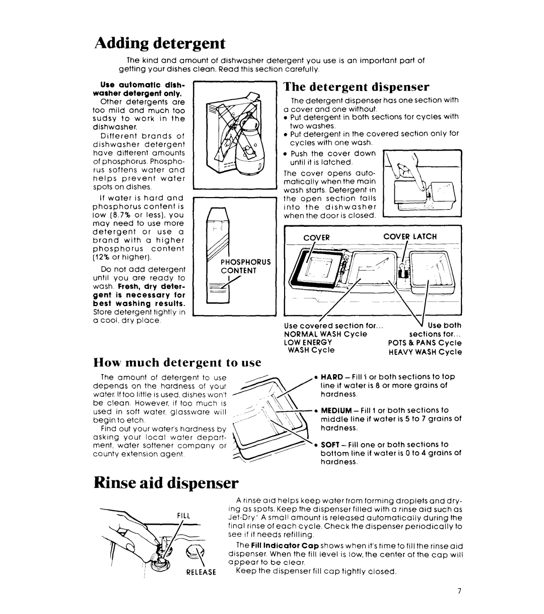 Whirlpool DU5503XL manual Adding detergent, Rinse aid dispenser, Detergent dispenser, How much detergent to use 