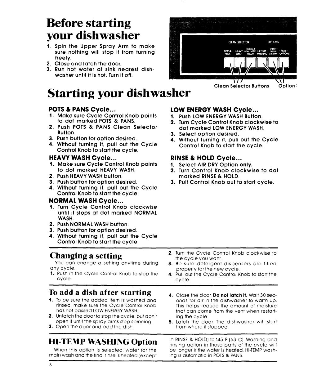 Whirlpool DU5503XL manual Before starting your dishwasher, To add a dish after starting 