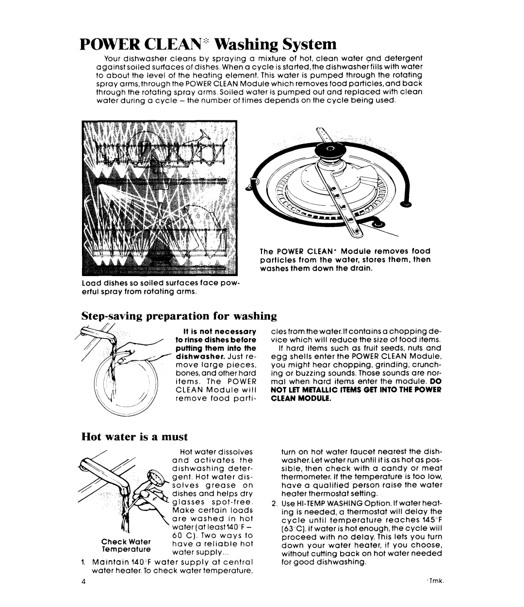 Whirlpool DU5504XM manual Power CLEAN’ Washing System, Step-saving preparation for washing 