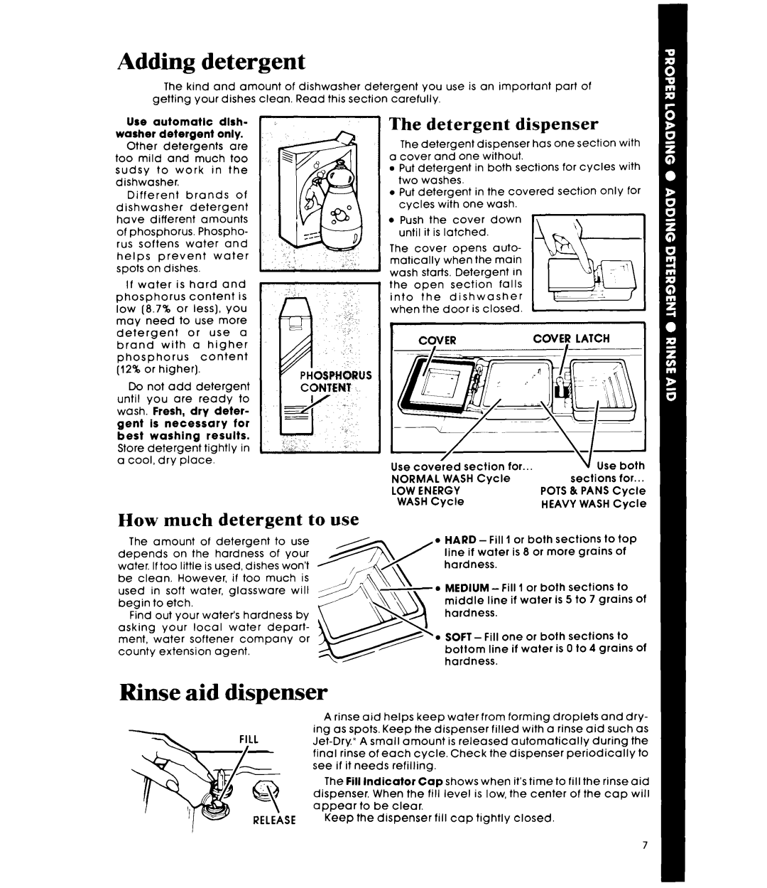 Whirlpool DU5504XM manual Rinse aid dispenser, Detergent Dispenser, How much detergent to use, Covey, Normal 