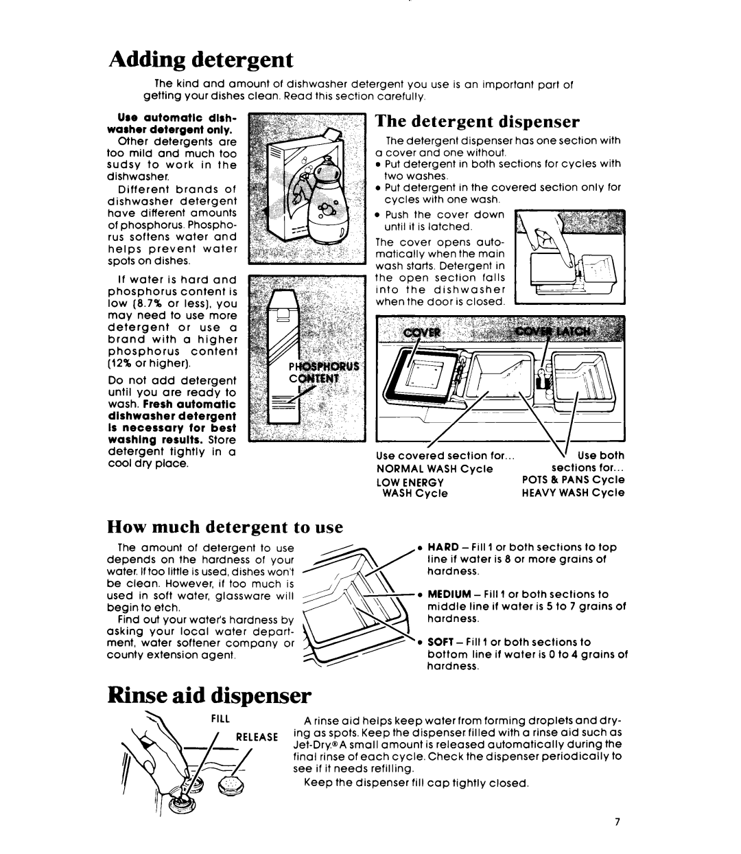 Whirlpool DU6000XR Series manual Adding detergent, Rinse aid dispenser, Detergent dispenser, How much detergent to use 